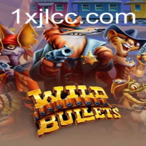 Exploring the Thrilling World of WildBullets: A Deep Dive into the Game